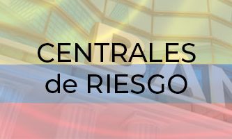 centrales riesgo colombia